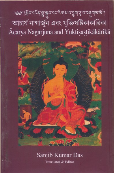 ACHRAYA NAGRAJUN AND YUKTISASTIKAKA